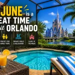 Why June Is a Great Time to Visit Orlando1